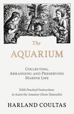 The Aquarium - Collecting