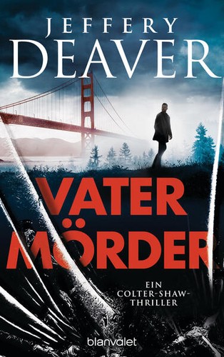 Vatermörder jeffery deaver - jeffery,
