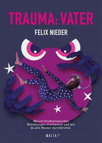 Trauma vater felix - trauma:, nieder