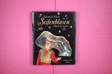 167895 Michael Schuyt SEIFENBLASEN schwebende Träume ; "Kugeln d. Götter" HC