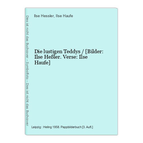 Die lustigen teddys - die, /