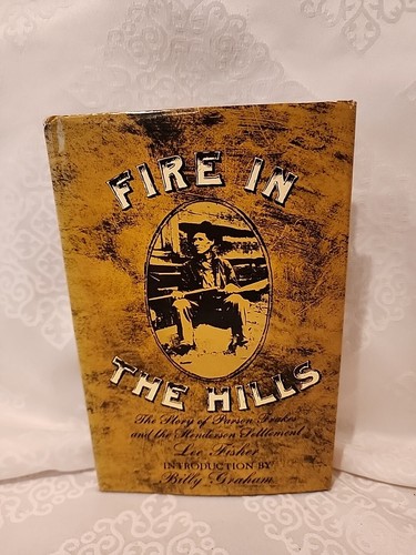 Fire the hills story - the,