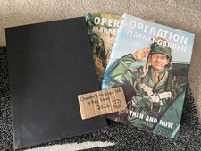 Operation Market Garden Then