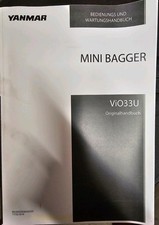 YANMAR VIO 33U Bedienungsanleitung Ersatzteilkatalog, Wartungsheft, Bordwerkzeug