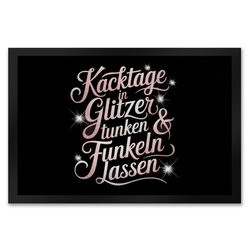 Kacktage glitzer tunken - kacktage,