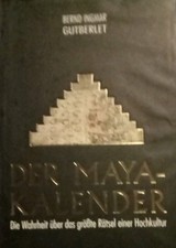 Der Maya-Kalender : die