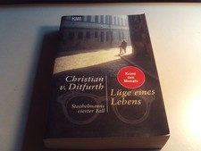 Christian v. Ditfurth, Lüge