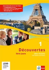 Découvertes 1. Série jaune (ab Klasse 6): Cahier d'activités mit Audios und Film