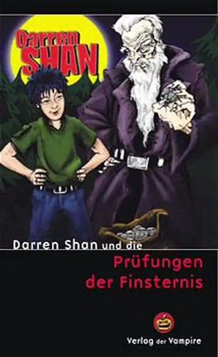 Darren shan und die prüfungen - shan,