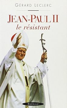Jean paul le résistant - ii,,