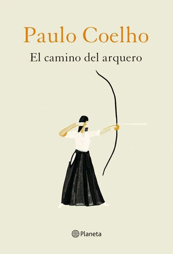 Camino del arquero paulo - camino,