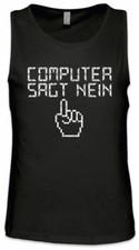 Computer Sagt Nein Herren Tank