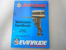 Werkstatthandbuch Johnson / Evinrude Außenborder " ES " 40 PS Comm. Modell 1990