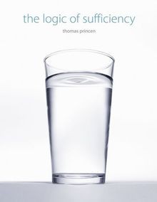 The logic sufficiency - logic, of