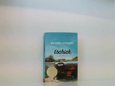 Tschick: Roman. Ausgezeichnet mit dem Deutschen Jugendliteraturpreis 2011, Kateg