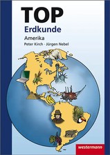 Topographische Arbeitshefte. TOP Erdkunde - Kontinente / TOP Amerika