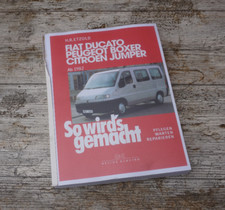 Reparaturanleitung Fiat Ducato Peugeot Boxer Citroen Jumper ab 82 Werkstattbuch