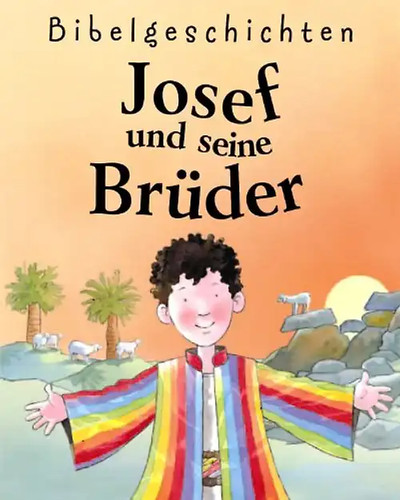 Bibelgeschichten josef und - bibelgeschichten,
