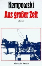 Aus großer Zeit von Kempowski, Walter | Buch | Zustand gut