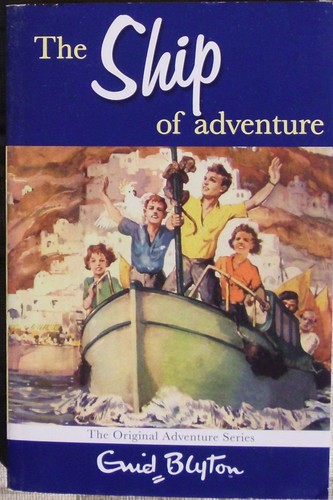 Enid blyton the ship of - enid,