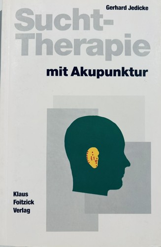 Sucht therapie mit akupunktur - sucht-therapie,