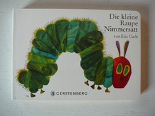 Die kleine Raupe Nimmersatt - Eric Carle (52. Aufl. 2022, Kartonbuch) Breite 13