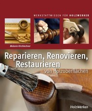 Melanie Kirchlechner Reparieren, Renovieren, Restaurieren