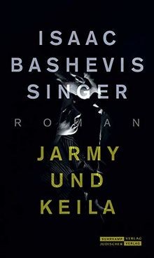 Jarmy und keila von singer - von,