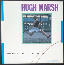 Hugh Marsh - The Bear Walks