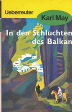 Karl May,  In den Schluchten des Balkan, 1952, Verlag Carl Ueberreuter