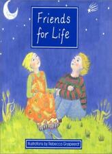 Friends for Life,A.M. Hislop