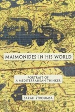 Maimonides in His World