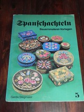 Gerda Stegmaier - Bauernmalerei-Vorlagen Heft 5 (1986) - Spanschachteln