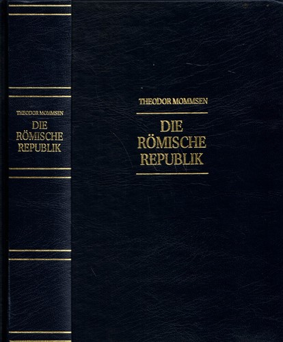 Theodor mommsen die römische - mommsen,,