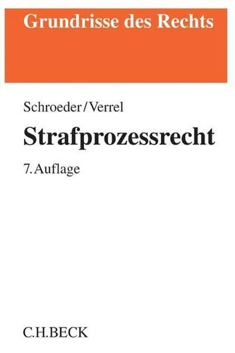 Strafprozessrecht grundrisse - strafprozessrecht, (grundrisse