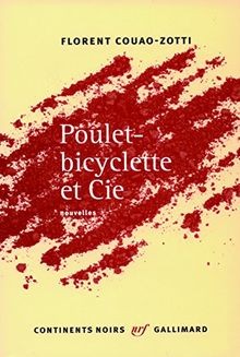 Poulet bicyclette cie von - cie,