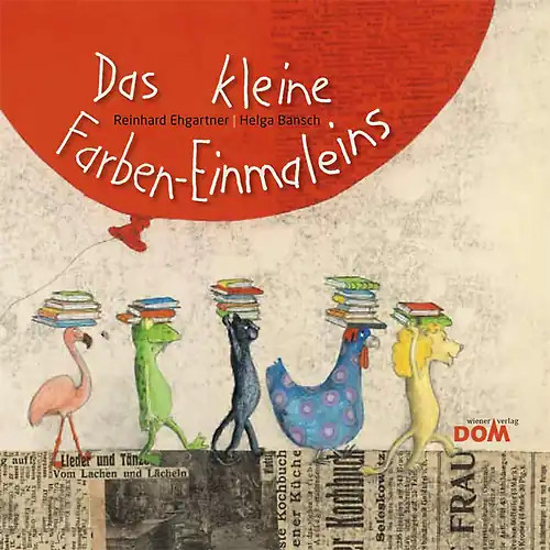 Das kleine farben einmaleins - das,