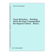 Unser Krönchen. - Streifzug