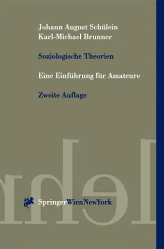 Soziologische theorien eine - soziologische,