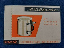Werbe Prospekt Milchkocher VEB Blechwarenfabrik Rothemark Wittenberg Anleitung 