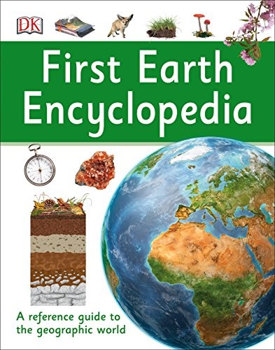 First earth encyclopedia - earth,