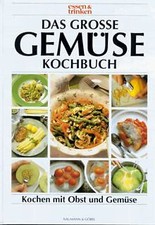 Das grosse Gemüsekochbuch. Einkaufen, vorbereiten, koche... | Buch | Zustand gut