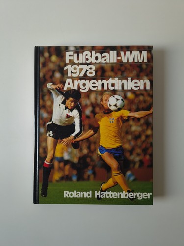 Fußball 1978 argentinien - fußball-wm,