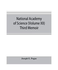 National academy of Science (Volume XII) Third Memoir ;The turquoise: a study of