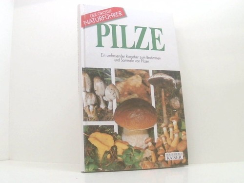 Pilze ein umfassender - pilze:,