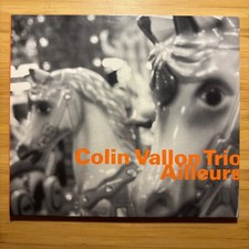 Ailleurs von Colin Vallon Trio