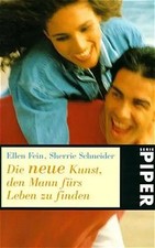 Die neue Kunst, den Mann fürs