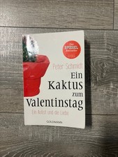 Ein Kaktus zum Valentinstag von Peter Schmidt (2014, Taschenbuch)