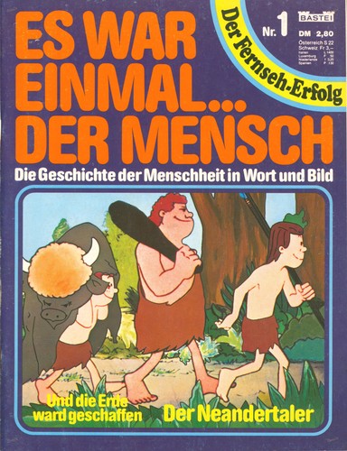 War einmal der mensch - war, einmal…