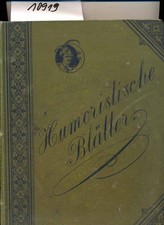 Humoristische Blätter XIII. Jahrgang - ( Hefte 1 bis 51) Schmidt, Franz (Redakti